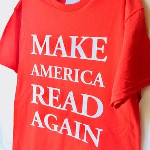2/$30 MAKE AMERICA READ AGAIN | RED T-SHIRT | NWT